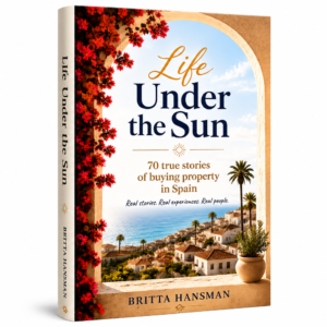 Life Under the Sun – 70 Real Stories About Buying Property in Spain